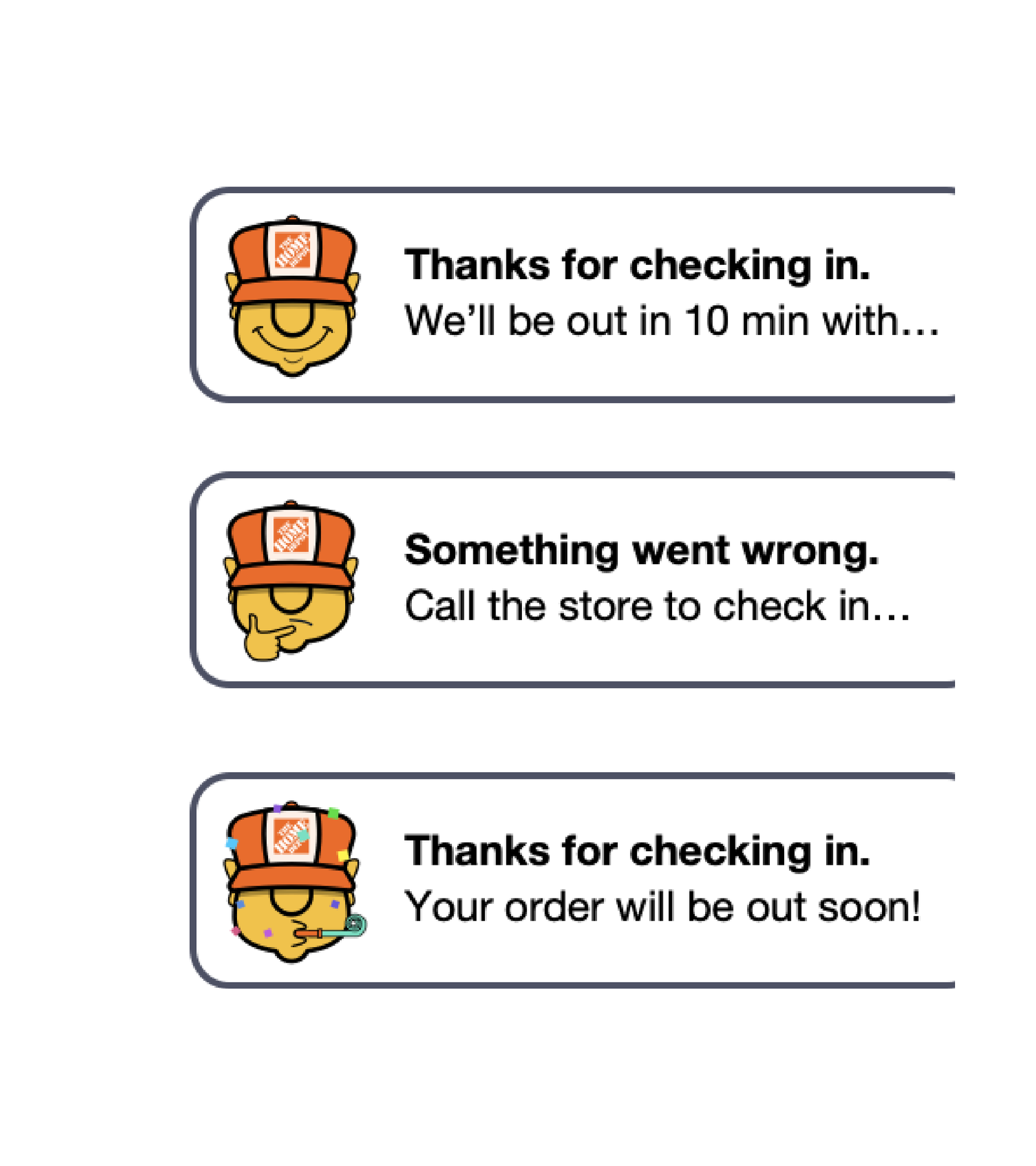 Three check-in confirmation states: success with a wait time, error asking the customer to call the store, and delay messaging