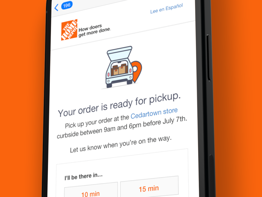 Home Depot pickup email on a phone with arrival-time choices